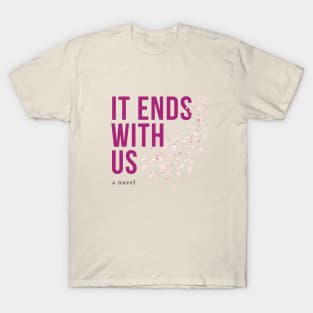 Colleen Hoover It Ends With Us Sticker T-Shirt